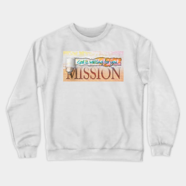 Mission Crewneck Sweatshirt by daviart